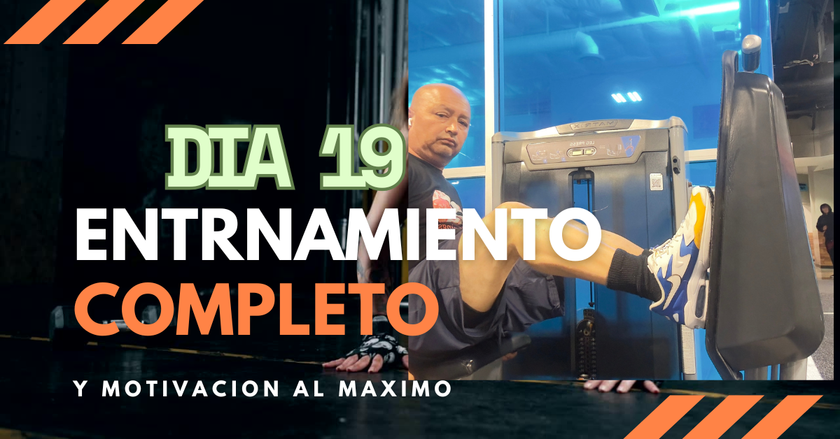 Día 19 del reto: Cuerpo completo y mente enfocada – avanzando con fuerza